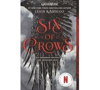 Six of Crows: Six dangerous outcasts. One impossible heist.: 1