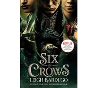 Six of Crows TV TIE IN : Book 1