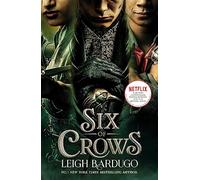 Six of Crows TV TIE IN : Book 1