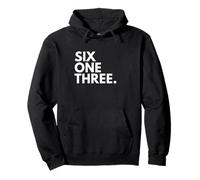 SIX ONE THREE Area Code 613 Ottawa ON Ontario Canada Pullover Hoodie