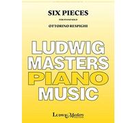 Six Pieces: For Solo Piano (Keyboard Music From Ludwig Masters)