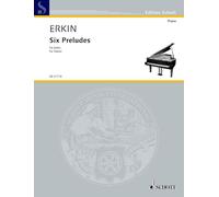 Six Preludes: pour piano. piano. Edition séparée.