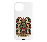 Six Queens, One King, History Forever Wives of Henry VIII Case for iPhone 15 Plus