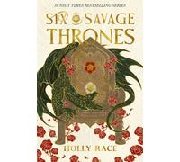 Six Savage Thrones