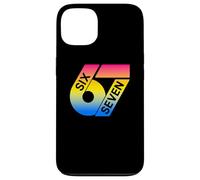 Six Seven 67 Colorful 6 7 Gen Alpha Slang Funny 6-7 Meme Case for iPhone 13