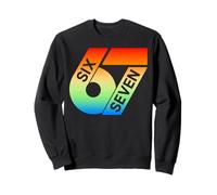 Six Seven 67 Colorful 6 7 Gen Alpha Slang Funny 6-7 Meme Sweatshirt