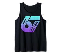 Six Seven 67 Colorful 6 7 Gen Alpha Slang Funny 6-7 Meme Tank Top
