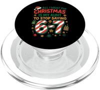 Six Seven 67 Meme All I Want Christmas Aunt Funny Sayings PopSockets PopGrip for MagSafe