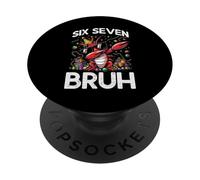 Six Seven Bruh Crawfish Dab 6 7 Mardi Gras 67 Boy Kids Youth PopSockets Adhesive PopGrip