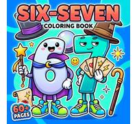Six-Seven Coloring Book: Bold And Easy Viral Number-Themed Pages For Trend Lovers, Creative Relaxation, And Lighthearted Screen-Free Fun