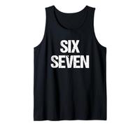 Six Seven - Funny Memes Saying Sarcastic Novelty Cool Meme Tank Top