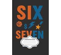 Six Seven Moments | Lined Composition Notebook Journal For Adults, Teen, Kids, School, Office, Work, College: 6 x 9 Inches | Grey Lines With Margins | 100 Pages College Ruled