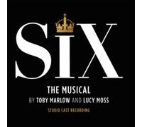 SIX: SIX: THE MUSICAL (STUDIO CAST RECORDING) - CD