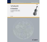 Six Sonatas cello and basso continuo (intermediate - advanced) Vivaldi Schott Mu