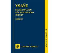 Six Sonatas for Violin solo op. 27 - Violin - Study Score - ( HN 9776 )