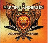 Six String Renegade By Martin J. Andersen (2015-03-27)