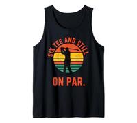 Six Tee and Still On Par Funny Golf Golfer Vintage Sunset Tank Top