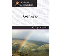 Six Themes in Genesis Everyone Should Know (Six Themes Everyone Should Know)