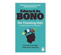 Six Thinking Hats – Multi-million bestseller: Better meetings & faster decisions – Penguin Books