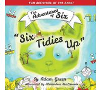 Six Tidies Up: The Adventures of Six