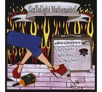 Six to Eight Mathematics - High Heels Whiskey & Mayhem