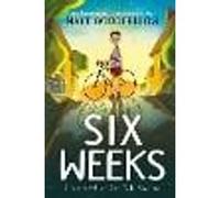 Six Weeks