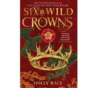 Six Wild Crowns : YOUR NEW ROMANTIC EPIC FANTASY OBSESSION