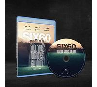 SIX60 - Till the lights go out (Blu Ray)