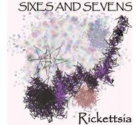 SIXES AND SEVENS