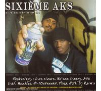 Sixième Aks - Si T'es Hip Hop
