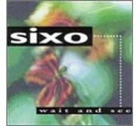 Sixo - Wait & See