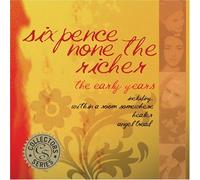Sixpence None the Richer - Early Years [Us Import]