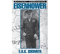 Eisenhower by E. K. G. Sixsmith Paperback Hachette Book Group USA