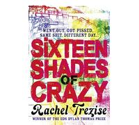 Sixteen Shades of Crazy: A Sharp Psychological Mystery About a Small Town and a Dangerous Stranger