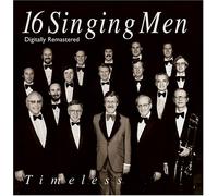 Sixteen Singing Men - Timeless [CASSETTE]