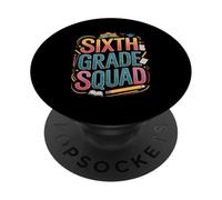 Sixth Grade Squad Back to School PopSockets Adhesive PopGrip