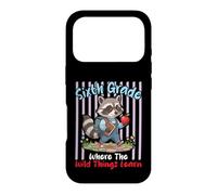 Sixth Grade Where The Wild Things Learn Raccoon Student Case for iPhone 17 Pro