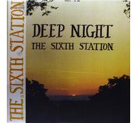 Sixth Station - Deep Night