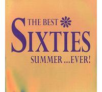 Sixties-Best Sixties Summer..ever! (54 tracks, EMI) - The Best Sixties Summer ... Ever!