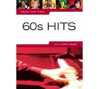Sixties Hits: Really Easy Piano: 60'S Hits