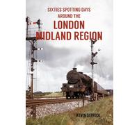 Sixties Spotting Days Around the London Midland Region