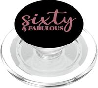 Sixty & Fabulous, 60 Years Old For Women Her 60th Birthday PopSockets PopGrip for MagSafe