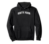 Sixty Four 64 Year Old 64th Birthday College Style Pullover Hoodie