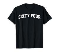Sixty Four 64 Year Old 64th Birthday College Style T-Shirt