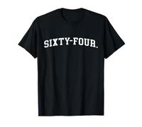 Sixty-Four T-Shirt