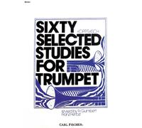 Sixty Selected Studies for Trumpet - Book 1