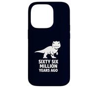 Sixty Six Million Years Ago Dinosaur Extinction Joke Case for iPhone 14 Pro