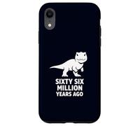 Sixty Six Million Years Ago Dinosaur Extinction Joke Case for iPhone XR