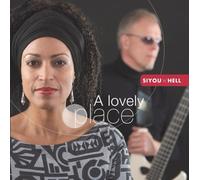 Siyou'n'Hell - A Lovely Place