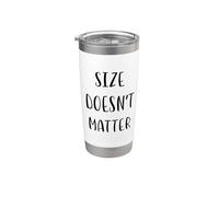 Size Doesn't Matter, Funny Idea White Lie Party Stainless Steel Insulated Tumbler
